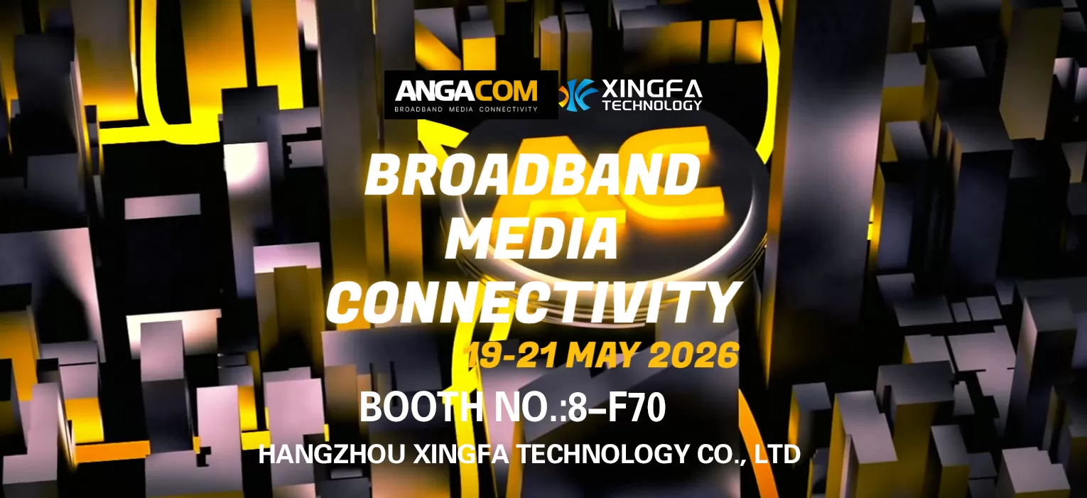 Посетите Xingfa Technology на ANGACOM 2026 (Германия)
